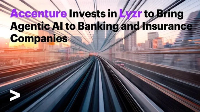 Accenture invests in Lyzr