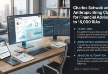 Charles Schwab and Anthropic Bring Claude for Financial Advisors to 16,000 RIAs Charles Schwab and Anthropic Bring Claude for Financial Advisors to 16,000 RIAs