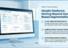 Wealth Platforms Moving Beyond Asset Based Segmentation Wealth Platforms Moving Beyond Asset Based Segmentation