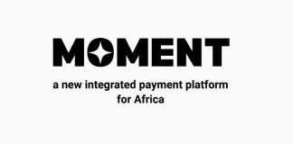 Moment, an integrated payment platform, set to launch in Africa